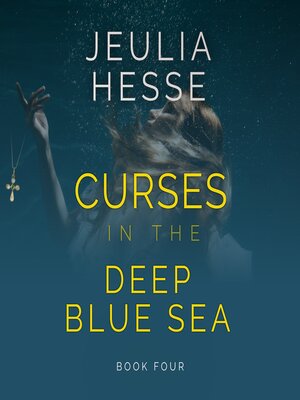 cover image of Curses in the Deep Blue Sea